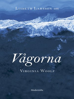 cover image of Om Vågorna av Virginia Woolf